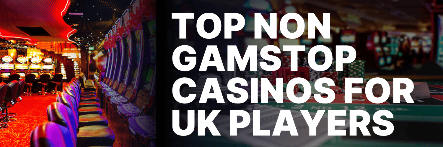 Exploring Casino Sites Not on Gamstop A Comprehensive Guide 943707595