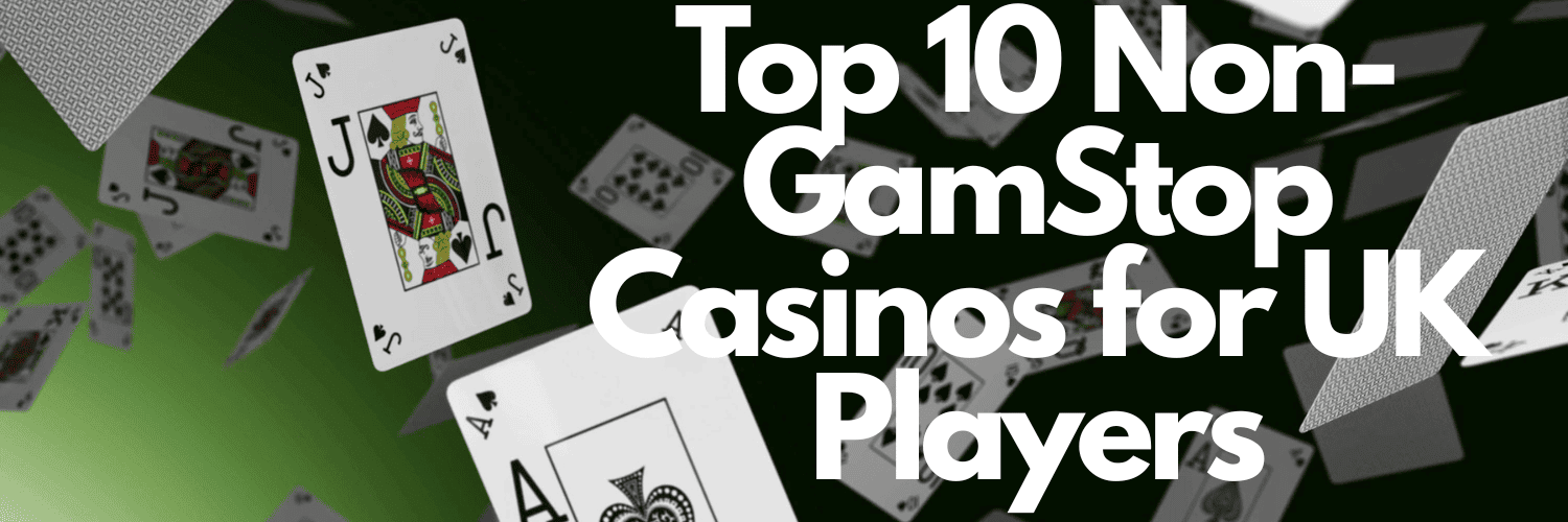 Discover the Best Non-Gamstop Casino Sites for Uninterrupted Gaming